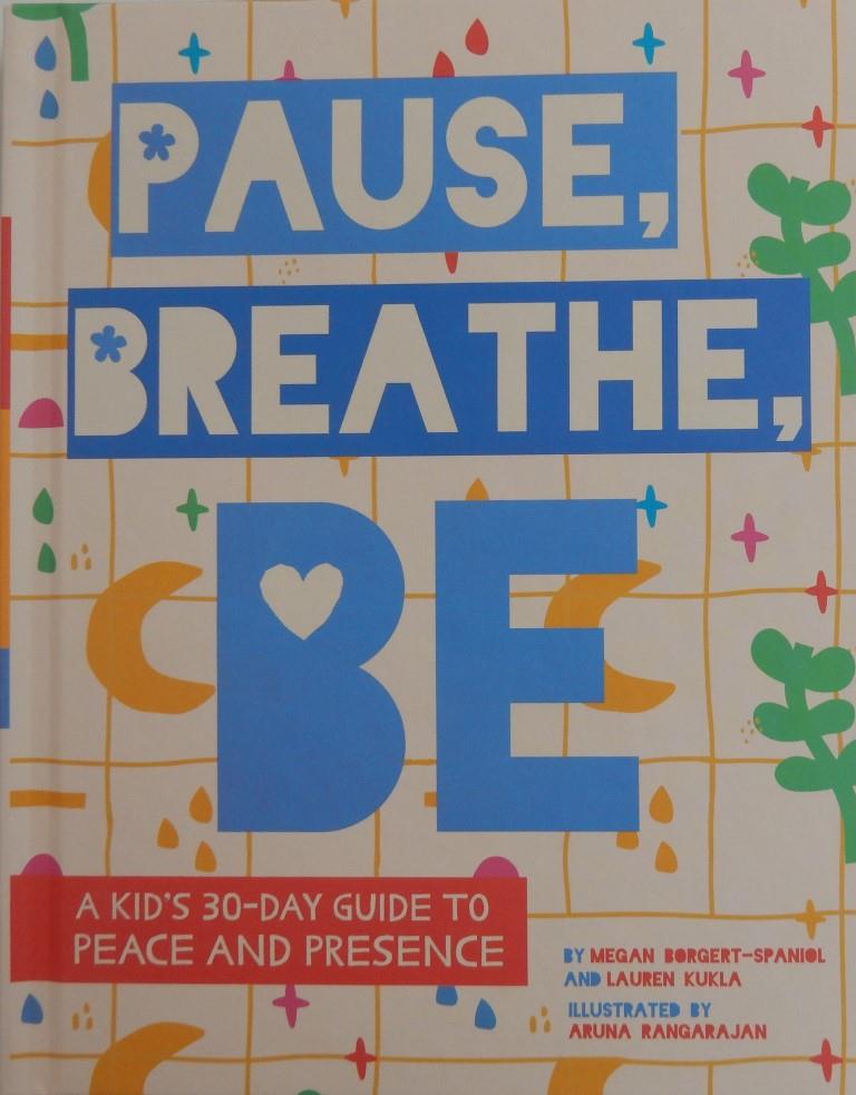 Pause, Breathe, Be | Red Reading Hub – Jillrbennett's Reviews of ...